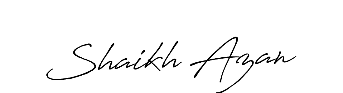 Make a beautiful signature design for name Shaikh Azan. With this signature (Antro_Vectra_Bolder) style, you can create a handwritten signature for free. Shaikh Azan signature style 7 images and pictures png