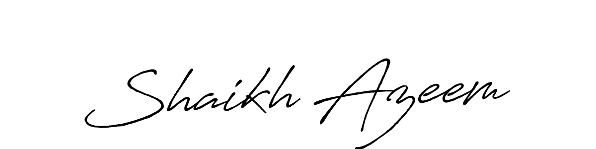 How to make Shaikh Azeem name signature. Use Antro_Vectra_Bolder style for creating short signs online. This is the latest handwritten sign. Shaikh Azeem signature style 7 images and pictures png