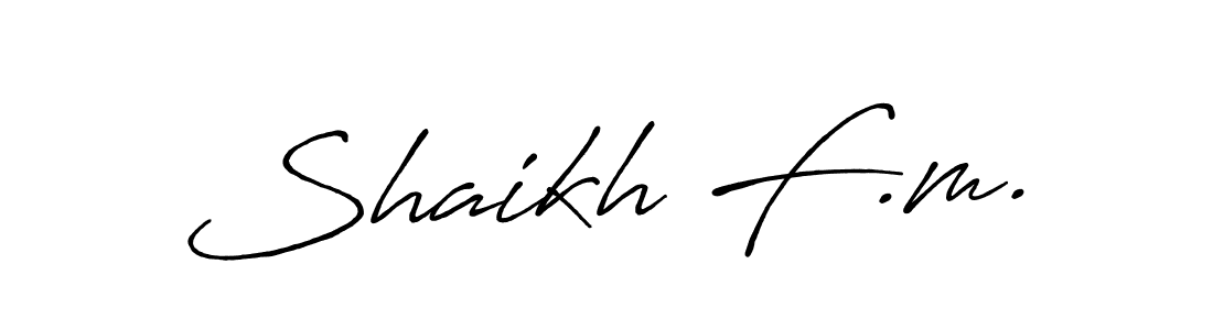 How to make Shaikh F.m. name signature. Use Antro_Vectra_Bolder style for creating short signs online. This is the latest handwritten sign. Shaikh F.m. signature style 7 images and pictures png