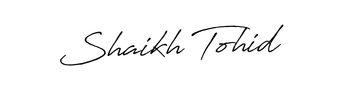 How to make Shaikh Tohid name signature. Use Antro_Vectra_Bolder style for creating short signs online. This is the latest handwritten sign. Shaikh Tohid signature style 7 images and pictures png