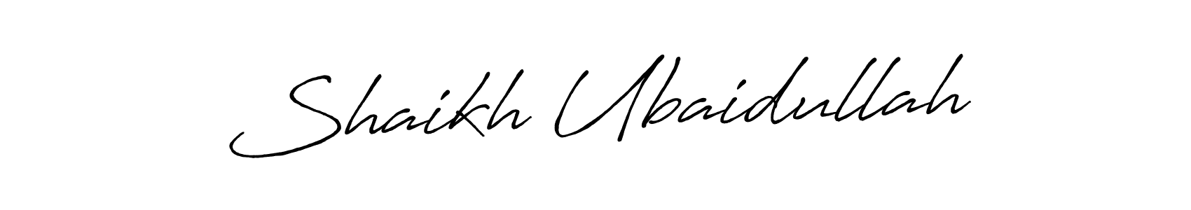 Also we have Shaikh Ubaidullah name is the best signature style. Create professional handwritten signature collection using Antro_Vectra_Bolder autograph style. Shaikh Ubaidullah signature style 7 images and pictures png