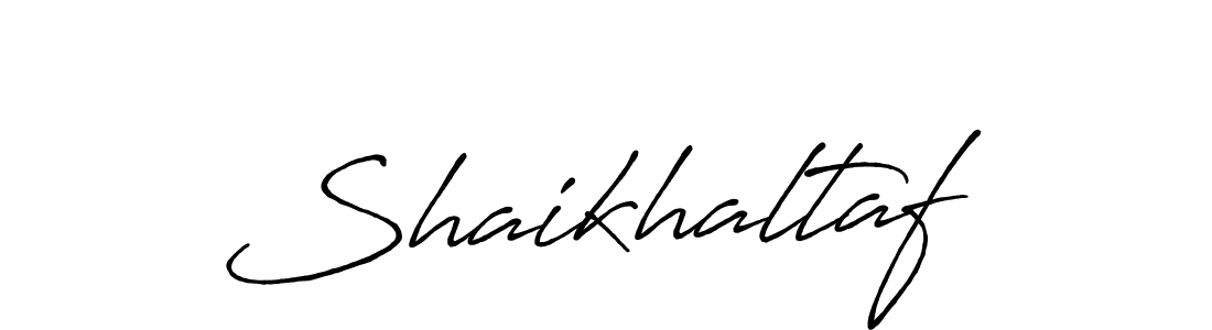 Design your own signature with our free online signature maker. With this signature software, you can create a handwritten (Antro_Vectra_Bolder) signature for name Shaikhaltaf. Shaikhaltaf signature style 7 images and pictures png