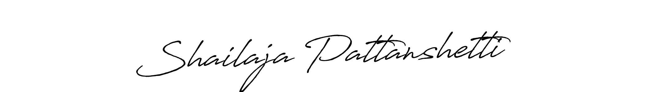 How to make Shailaja Pattanshetti name signature. Use Antro_Vectra_Bolder style for creating short signs online. This is the latest handwritten sign. Shailaja Pattanshetti signature style 7 images and pictures png