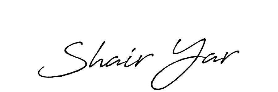 Also You can easily find your signature by using the search form. We will create Shair Yar name handwritten signature images for you free of cost using Antro_Vectra_Bolder sign style. Shair Yar signature style 7 images and pictures png