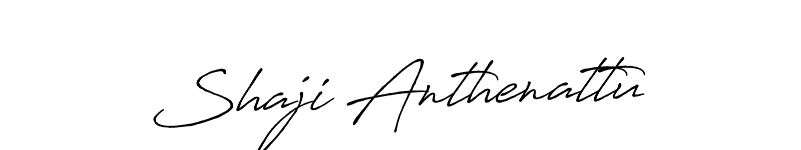 Make a beautiful signature design for name Shaji Anthenattu. With this signature (Antro_Vectra_Bolder) style, you can create a handwritten signature for free. Shaji Anthenattu signature style 7 images and pictures png