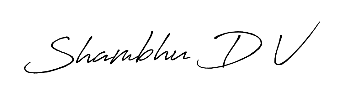You should practise on your own different ways (Antro_Vectra_Bolder) to write your name (Shambhu D V) in signature. don't let someone else do it for you. Shambhu D V signature style 7 images and pictures png