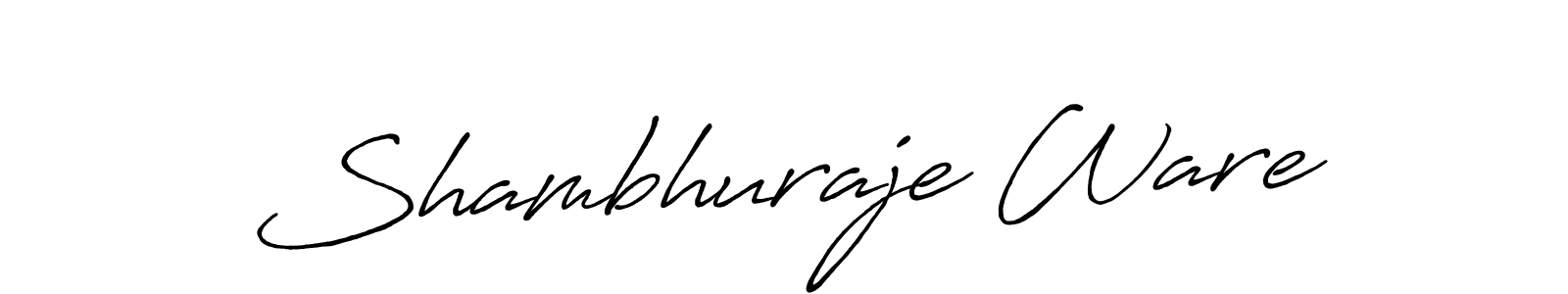 Create a beautiful signature design for name Shambhuraje Ware. With this signature (Antro_Vectra_Bolder) fonts, you can make a handwritten signature for free. Shambhuraje Ware signature style 7 images and pictures png