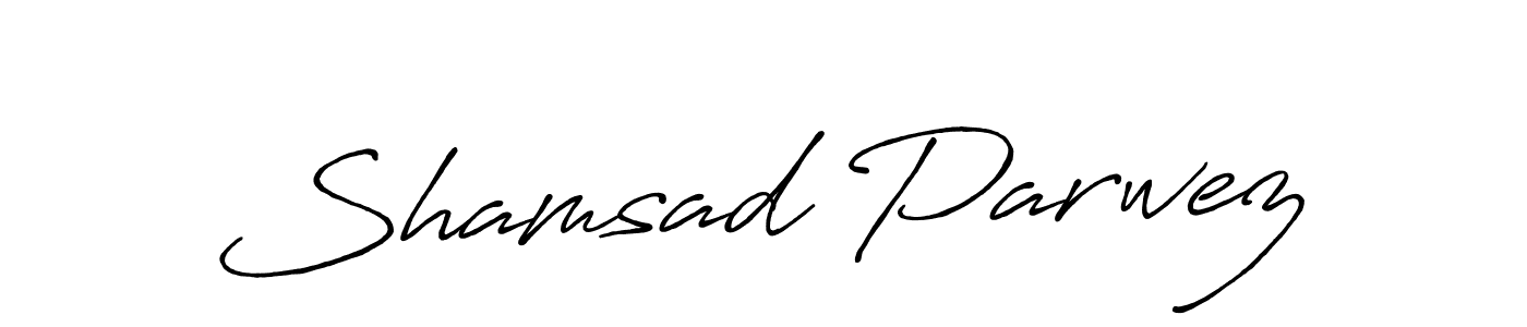 Create a beautiful signature design for name Shamsad Parwez. With this signature (Antro_Vectra_Bolder) fonts, you can make a handwritten signature for free. Shamsad Parwez signature style 7 images and pictures png
