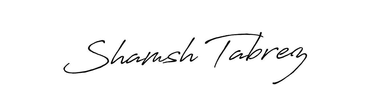 Create a beautiful signature design for name Shamsh Tabrez. With this signature (Antro_Vectra_Bolder) fonts, you can make a handwritten signature for free. Shamsh Tabrez signature style 7 images and pictures png