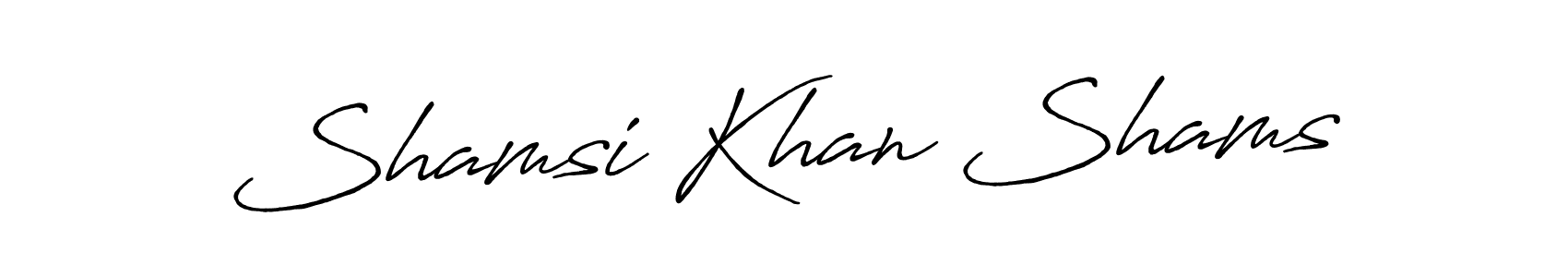 The best way (Antro_Vectra_Bolder) to make a short signature is to pick only two or three words in your name. The name Shamsi Khan Shams include a total of six letters. For converting this name. Shamsi Khan Shams signature style 7 images and pictures png