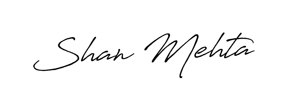 It looks lik you need a new signature style for name Shan Mehta. Design unique handwritten (Antro_Vectra_Bolder) signature with our free signature maker in just a few clicks. Shan Mehta signature style 7 images and pictures png