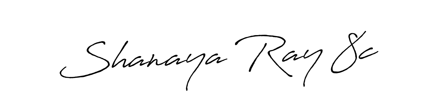 if you are searching for the best signature style for your name Shanaya Ray 8c. so please give up your signature search. here we have designed multiple signature styles  using Antro_Vectra_Bolder. Shanaya Ray 8c signature style 7 images and pictures png