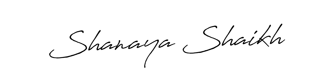 Make a beautiful signature design for name Shanaya Shaikh. With this signature (Antro_Vectra_Bolder) style, you can create a handwritten signature for free. Shanaya Shaikh signature style 7 images and pictures png