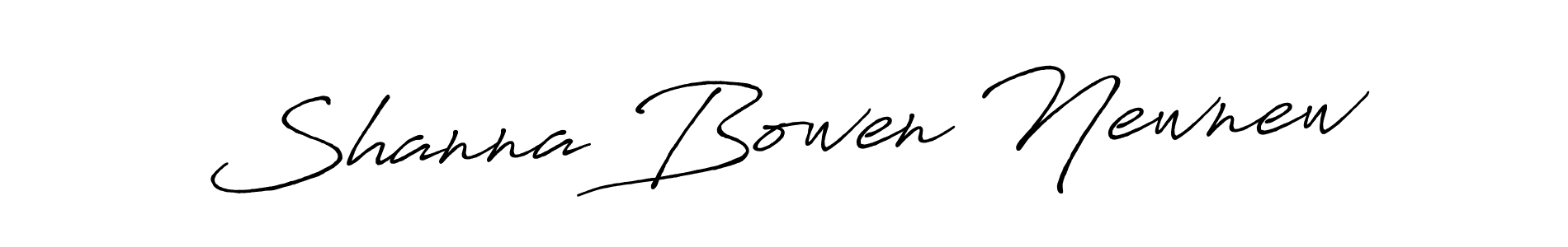 Use a signature maker to create a handwritten signature online. With this signature software, you can design (Antro_Vectra_Bolder) your own signature for name Shanna Bowen Newnew. Shanna Bowen Newnew signature style 7 images and pictures png