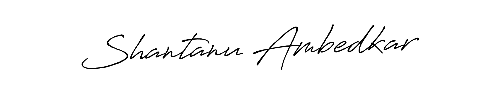 It looks lik you need a new signature style for name Shantanu Ambedkar. Design unique handwritten (Antro_Vectra_Bolder) signature with our free signature maker in just a few clicks. Shantanu Ambedkar signature style 7 images and pictures png