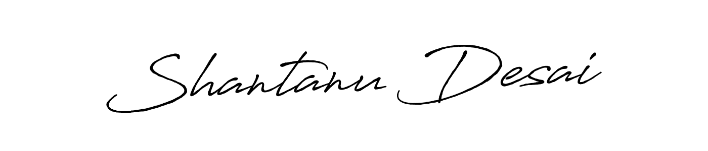 How to make Shantanu Desai signature? Antro_Vectra_Bolder is a professional autograph style. Create handwritten signature for Shantanu Desai name. Shantanu Desai signature style 7 images and pictures png