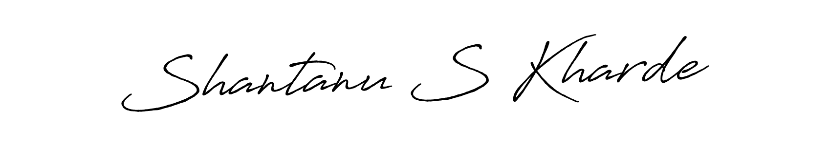 Make a beautiful signature design for name Shantanu S Kharde. With this signature (Antro_Vectra_Bolder) style, you can create a handwritten signature for free. Shantanu S Kharde signature style 7 images and pictures png