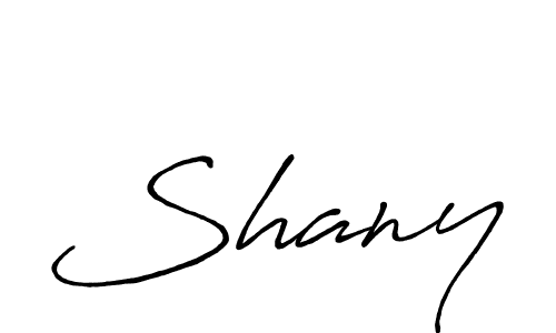 Also we have Shany name is the best signature style. Create professional handwritten signature collection using Antro_Vectra_Bolder autograph style. Shany signature style 7 images and pictures png