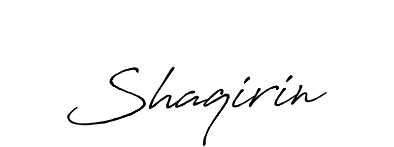 Also we have Shaqirin name is the best signature style. Create professional handwritten signature collection using Antro_Vectra_Bolder autograph style. Shaqirin signature style 7 images and pictures png