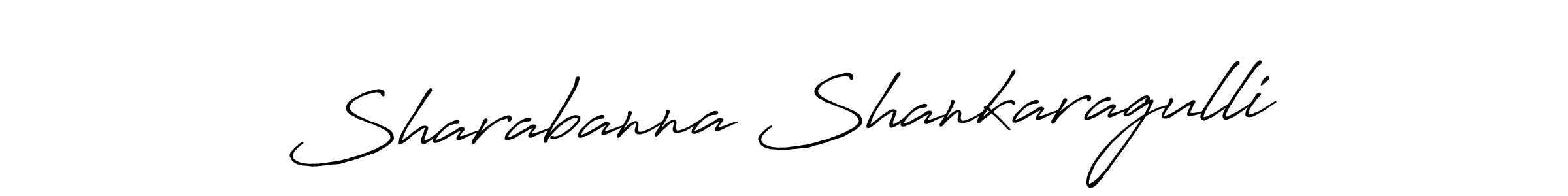 Make a beautiful signature design for name Sharabanna Shankaragulli. With this signature (Antro_Vectra_Bolder) style, you can create a handwritten signature for free. Sharabanna Shankaragulli signature style 7 images and pictures png