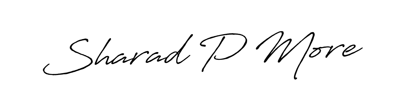 It looks lik you need a new signature style for name Sharad P More. Design unique handwritten (Antro_Vectra_Bolder) signature with our free signature maker in just a few clicks. Sharad P More signature style 7 images and pictures png