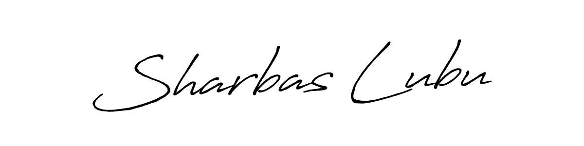 How to make Sharbas Lubu name signature. Use Antro_Vectra_Bolder style for creating short signs online. This is the latest handwritten sign. Sharbas Lubu signature style 7 images and pictures png