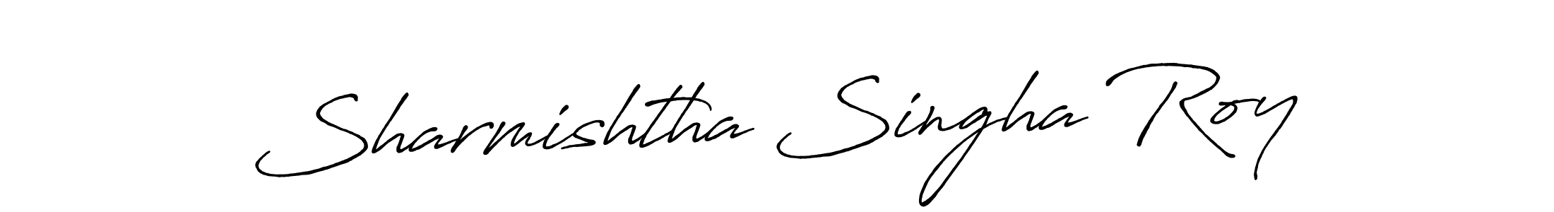 Make a beautiful signature design for name Sharmishtha Singha Roy. With this signature (Antro_Vectra_Bolder) style, you can create a handwritten signature for free. Sharmishtha Singha Roy signature style 7 images and pictures png