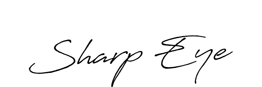 Create a beautiful signature design for name Sharp Eye. With this signature (Antro_Vectra_Bolder) fonts, you can make a handwritten signature for free. Sharp Eye signature style 7 images and pictures png