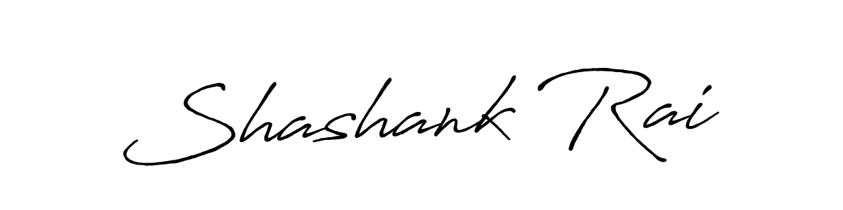 Shashank Rai stylish signature style. Best Handwritten Sign (Antro_Vectra_Bolder) for my name. Handwritten Signature Collection Ideas for my name Shashank Rai. Shashank Rai signature style 7 images and pictures png