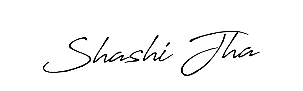 Design your own signature with our free online signature maker. With this signature software, you can create a handwritten (Antro_Vectra_Bolder) signature for name Shashi Jha. Shashi Jha signature style 7 images and pictures png