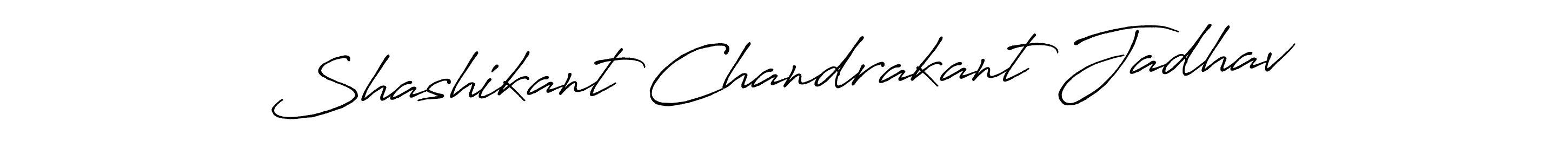 Use a signature maker to create a handwritten signature online. With this signature software, you can design (Antro_Vectra_Bolder) your own signature for name Shashikant Chandrakant Jadhav. Shashikant Chandrakant Jadhav signature style 7 images and pictures png