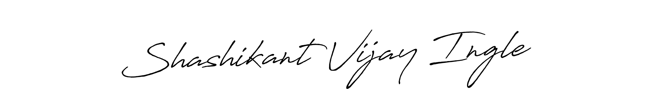 Make a beautiful signature design for name Shashikant Vijay Ingle. With this signature (Antro_Vectra_Bolder) style, you can create a handwritten signature for free. Shashikant Vijay Ingle signature style 7 images and pictures png