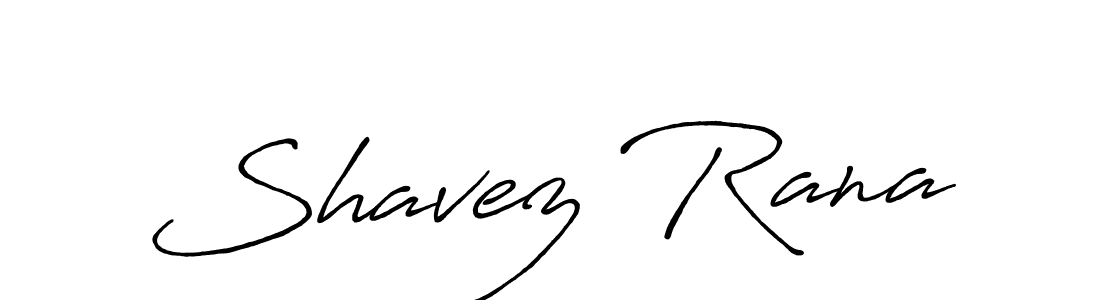 Create a beautiful signature design for name Shavez Rana. With this signature (Antro_Vectra_Bolder) fonts, you can make a handwritten signature for free. Shavez Rana signature style 7 images and pictures png