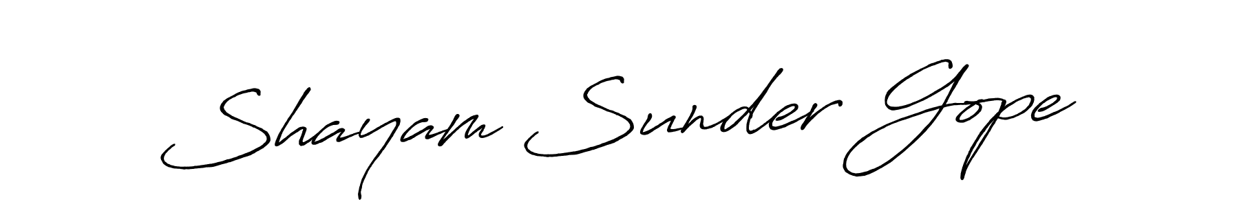 Make a beautiful signature design for name Shayam Sunder Gope. With this signature (Antro_Vectra_Bolder) style, you can create a handwritten signature for free. Shayam Sunder Gope signature style 7 images and pictures png