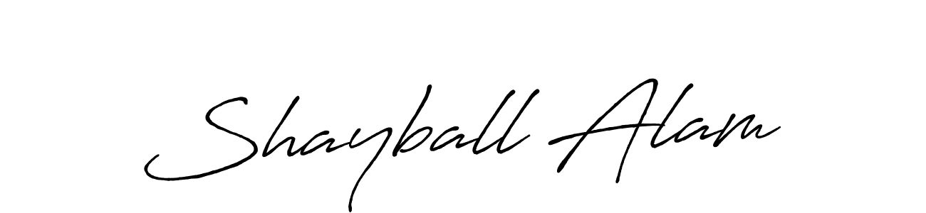 Create a beautiful signature design for name Shayball Alam. With this signature (Antro_Vectra_Bolder) fonts, you can make a handwritten signature for free. Shayball Alam signature style 7 images and pictures png