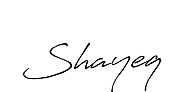 Also we have Shayeq name is the best signature style. Create professional handwritten signature collection using Antro_Vectra_Bolder autograph style. Shayeq signature style 7 images and pictures png