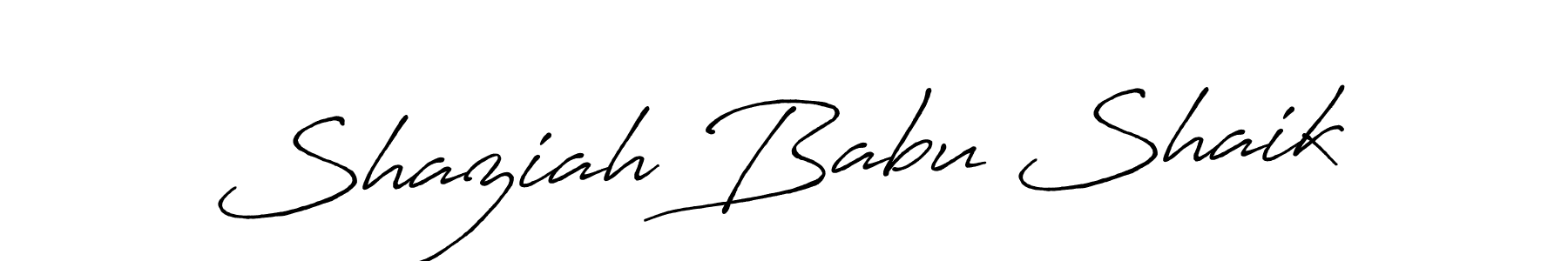 Create a beautiful signature design for name Shaziah Babu Shaik. With this signature (Antro_Vectra_Bolder) fonts, you can make a handwritten signature for free. Shaziah Babu Shaik signature style 7 images and pictures png