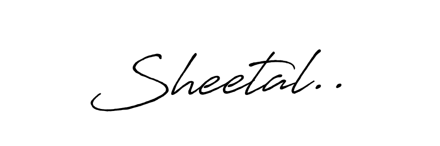 Make a beautiful signature design for name Sheetal... With this signature (Antro_Vectra_Bolder) style, you can create a handwritten signature for free. Sheetal.. signature style 7 images and pictures png