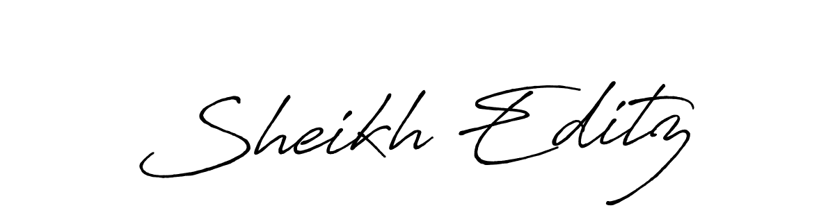 Design your own signature with our free online signature maker. With this signature software, you can create a handwritten (Antro_Vectra_Bolder) signature for name Sheikh Editz. Sheikh Editz signature style 7 images and pictures png