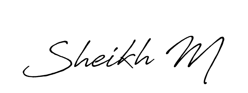 Once you've used our free online signature maker to create your best signature Antro_Vectra_Bolder style, it's time to enjoy all of the benefits that Sheikh M name signing documents. Sheikh M signature style 7 images and pictures png