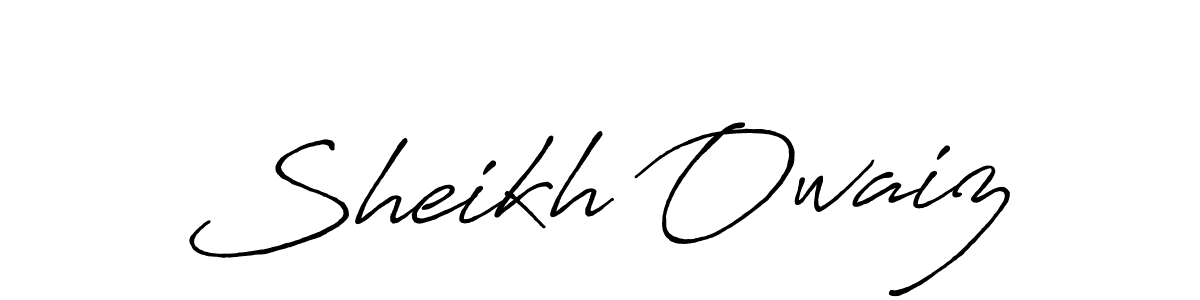 Make a short Sheikh Owaiz signature style. Manage your documents anywhere anytime using Antro_Vectra_Bolder. Create and add eSignatures, submit forms, share and send files easily. Sheikh Owaiz signature style 7 images and pictures png