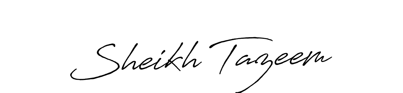 How to make Sheikh Tazeem signature? Antro_Vectra_Bolder is a professional autograph style. Create handwritten signature for Sheikh Tazeem name. Sheikh Tazeem signature style 7 images and pictures png