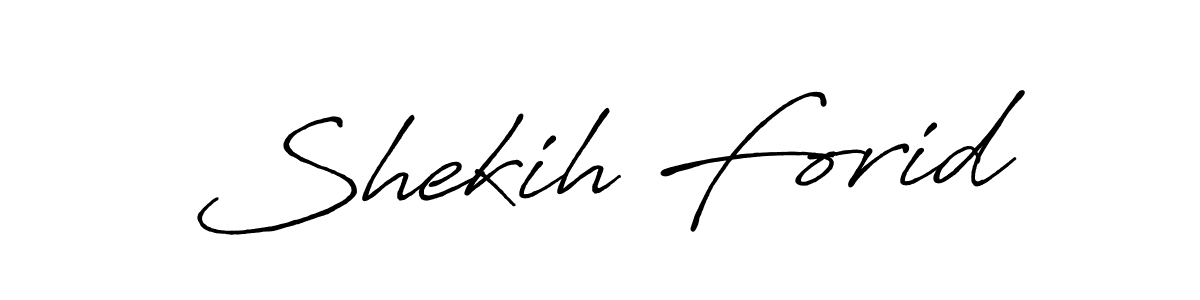 Shekih Forid stylish signature style. Best Handwritten Sign (Antro_Vectra_Bolder) for my name. Handwritten Signature Collection Ideas for my name Shekih Forid. Shekih Forid signature style 7 images and pictures png