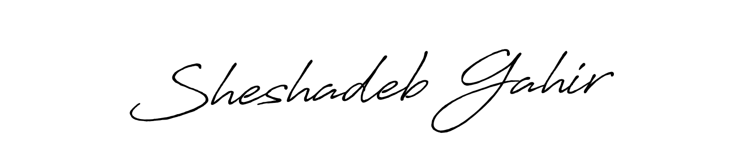 Once you've used our free online signature maker to create your best signature Antro_Vectra_Bolder style, it's time to enjoy all of the benefits that Sheshadeb Gahir name signing documents. Sheshadeb Gahir signature style 7 images and pictures png