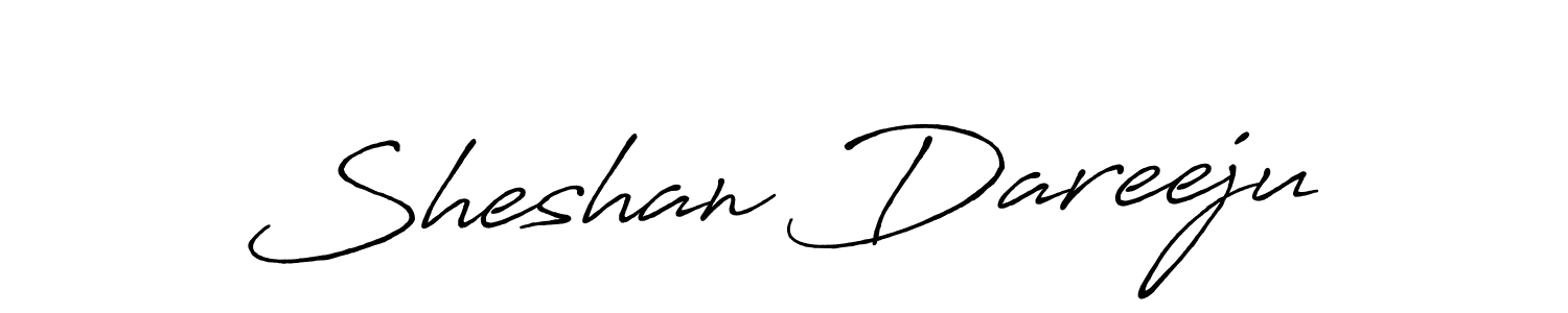 Make a short Sheshan Dareeju signature style. Manage your documents anywhere anytime using Antro_Vectra_Bolder. Create and add eSignatures, submit forms, share and send files easily. Sheshan Dareeju signature style 7 images and pictures png