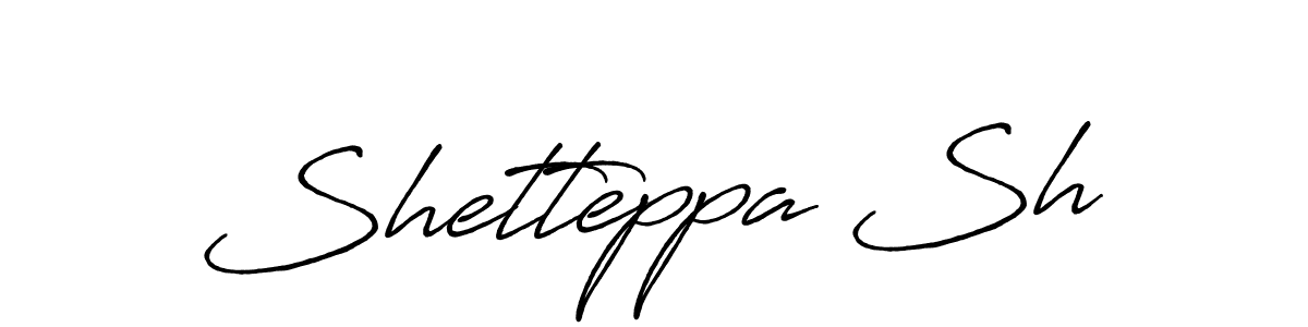 Similarly Antro_Vectra_Bolder is the best handwritten signature design. Signature creator online .You can use it as an online autograph creator for name Shetteppa Sh. Shetteppa Sh signature style 7 images and pictures png