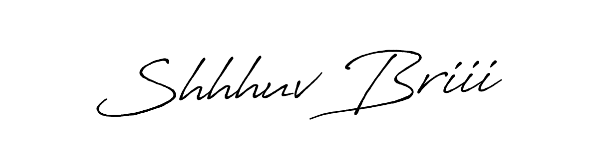 It looks lik you need a new signature style for name Shhhuv Briii. Design unique handwritten (Antro_Vectra_Bolder) signature with our free signature maker in just a few clicks. Shhhuv Briii signature style 7 images and pictures png