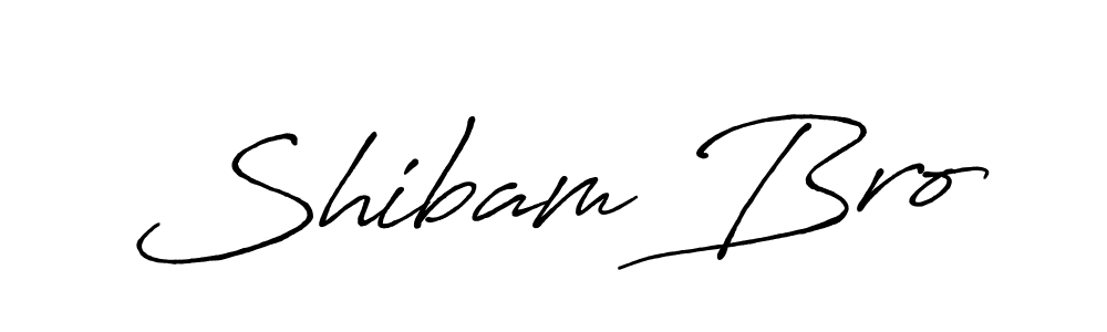 Design your own signature with our free online signature maker. With this signature software, you can create a handwritten (Antro_Vectra_Bolder) signature for name Shibam Bro. Shibam Bro signature style 7 images and pictures png