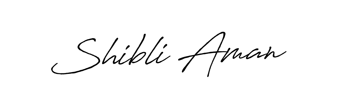 How to make Shibli Aman name signature. Use Antro_Vectra_Bolder style for creating short signs online. This is the latest handwritten sign. Shibli Aman signature style 7 images and pictures png