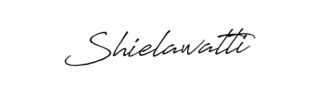 Shielawatti stylish signature style. Best Handwritten Sign (Antro_Vectra_Bolder) for my name. Handwritten Signature Collection Ideas for my name Shielawatti. Shielawatti signature style 7 images and pictures png